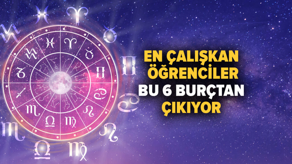 en-caliskan-ogrenciler-bu-6-burctan-cikiyor-uvde.jpg