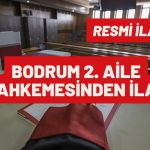 BODRUM 2. AİLE MAHKEMESİNDEN İLAN