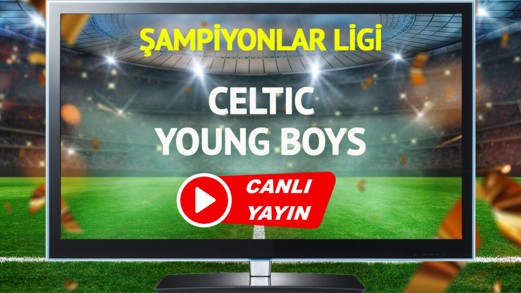 canli-yayin-celtic-young-boys-maci-tabii-spor-sifresiz-canli-izle-zyx9.jpg