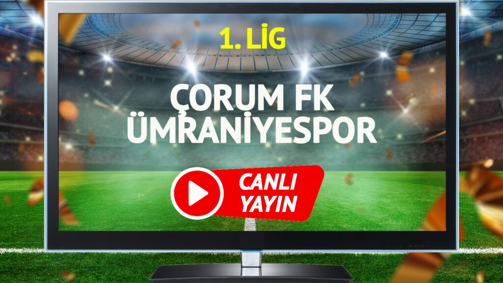 canli-yayin-corum-fk-umraniyespor-maci-trt-spor-sifresiz-canli-izle-r3ss.jpg