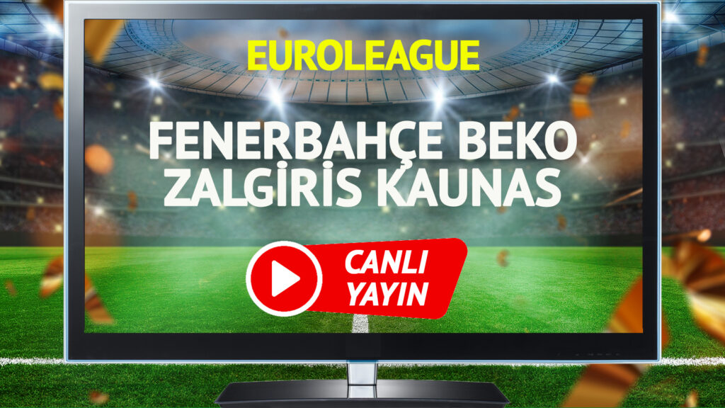 canli-yayin-fenerbahce-beko-zalgiris-kaunas-maci-s-sport-plus-sifresiz-canli-izle-atpi.jpg