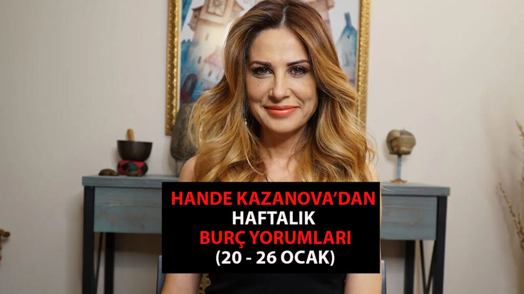 hande-kazanova-12-burc-icin-tek-tek-yorumladi-2-burc-icin-maddi-5-burc-icin-manevi-konular-gundemde.jpeg